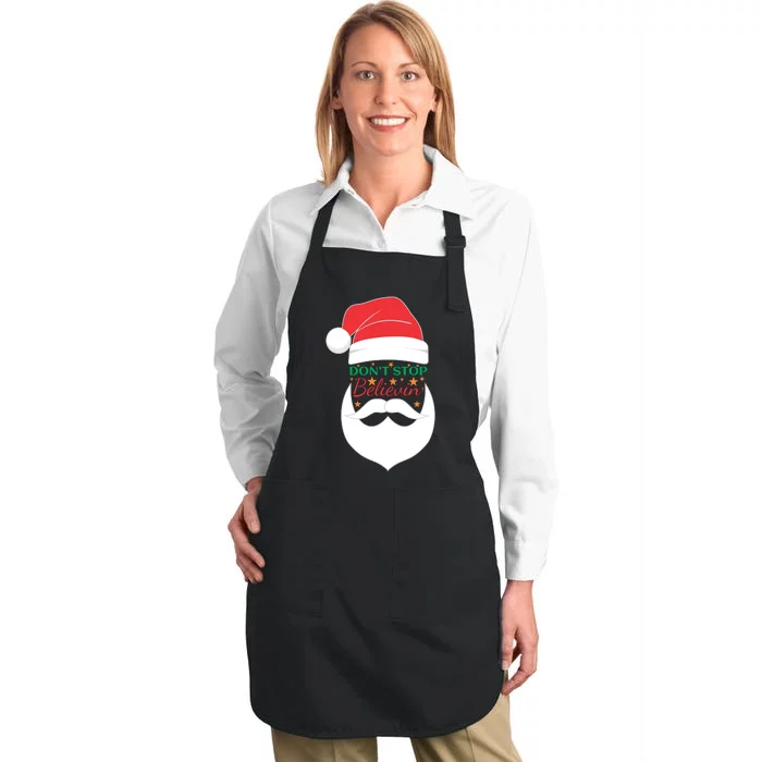 Dont Stop Believing Cute Santa Gift Full-Length Apron With Pocket