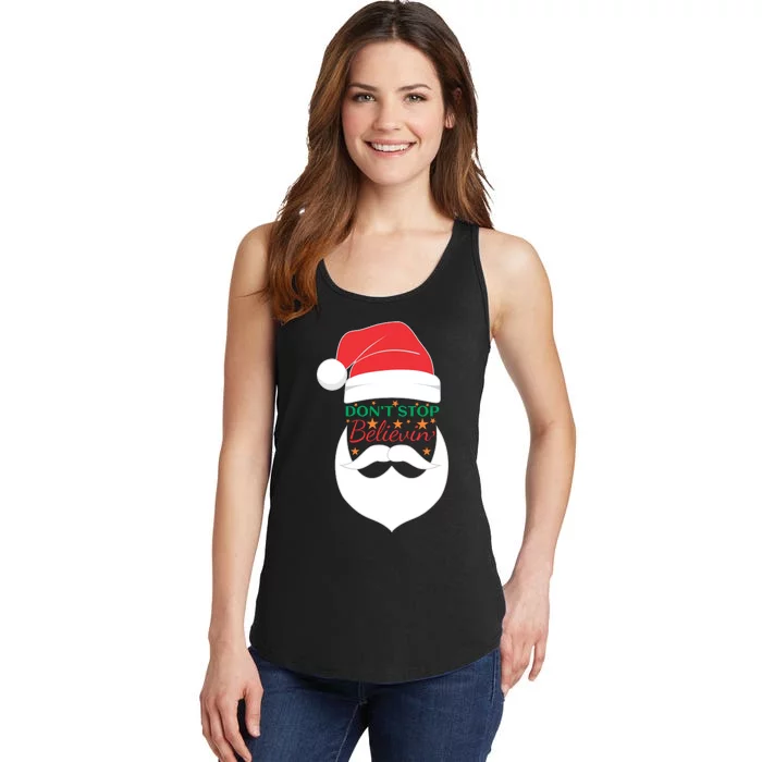 Dont Stop Believing Cute Santa Gift Ladies Essential Tank