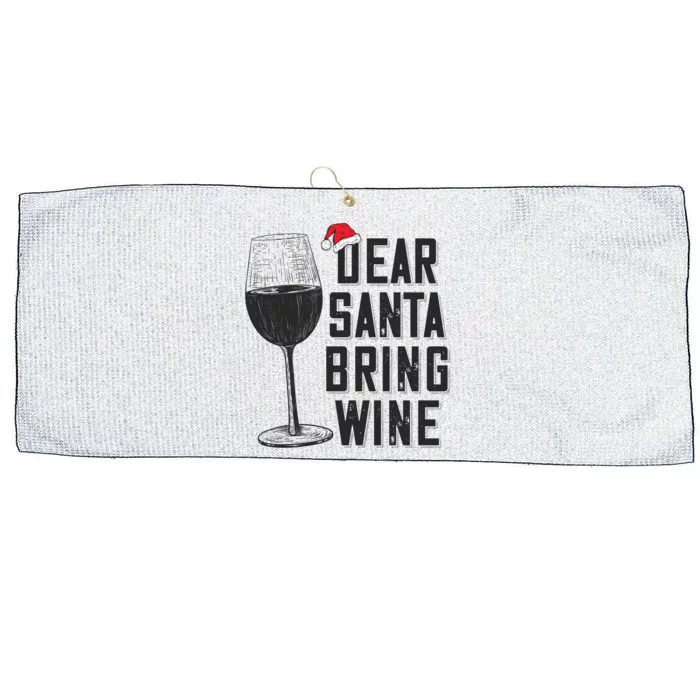 Dear Santa Bring Wine Christmas Funny Gift Large Microfiber Waffle Golf Towel