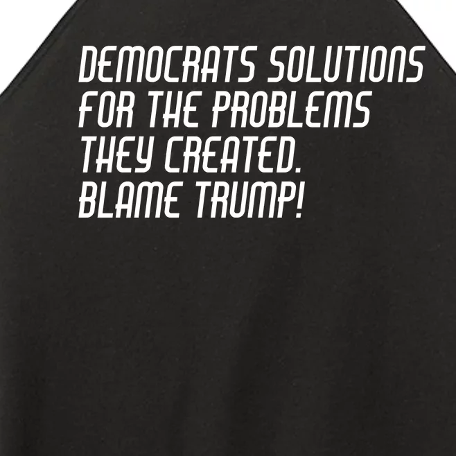 Democrat Solutions Blame Trump Women’s Perfect Tri Rocker Tank