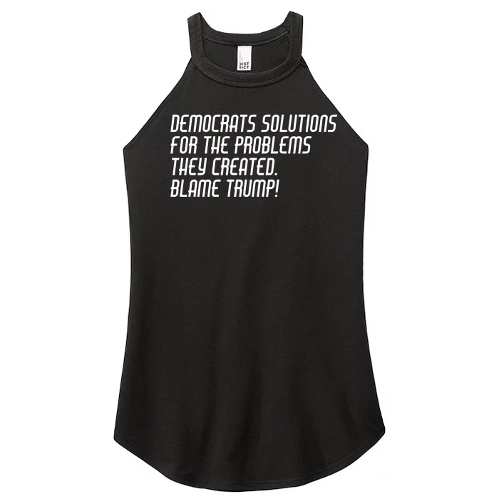 Democrat Solutions Blame Trump Women’s Perfect Tri Rocker Tank