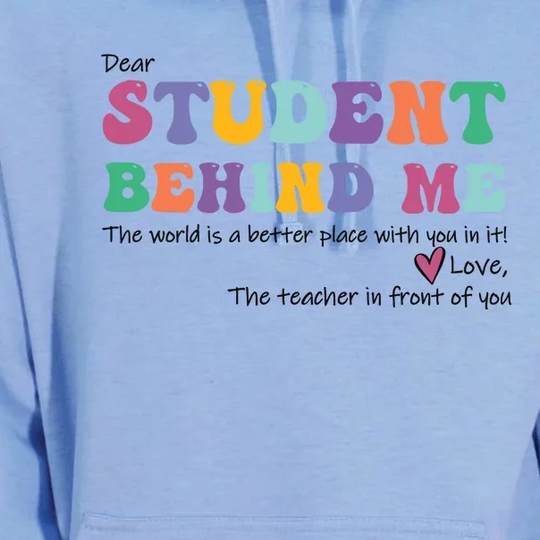 Dear Student Behind Me Teacher Motivational Mental Health Unisex Surf Hoodie