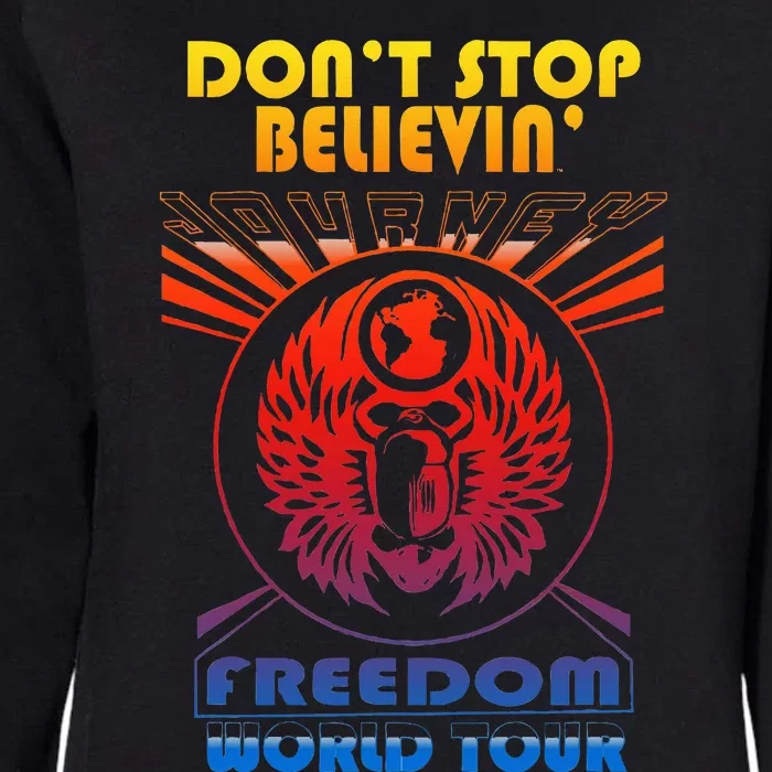 DonT Stop Believin Freedom Womens California Wash Sweatshirt