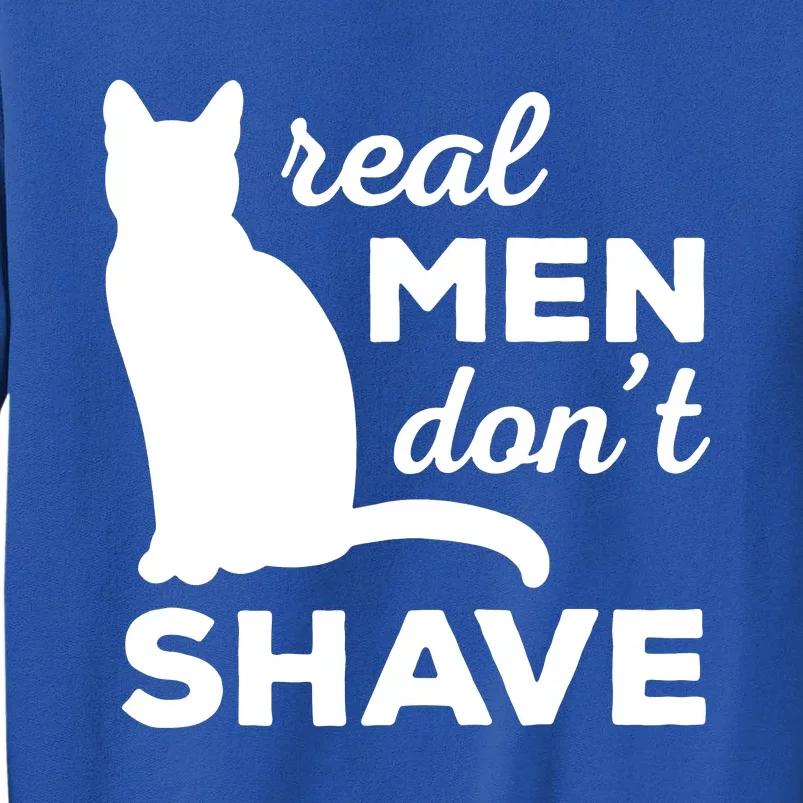 DonT Shave Cat Tall Sweatshirt