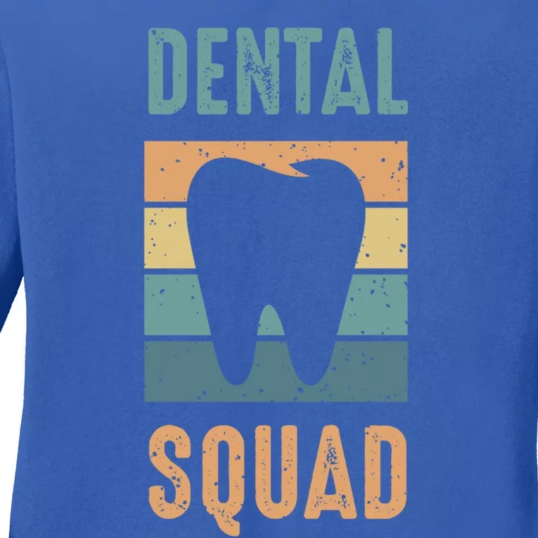 Dental Squad Costume For Dental Assistant Gift Ladies Long Sleeve Shirt