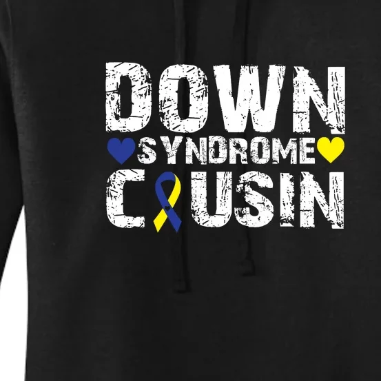 Down Syndrome Cousin Family Matching For Down Syndrome Awareness Gift Women's Pullover Hoodie