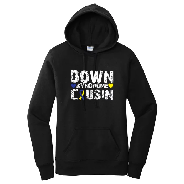 Down Syndrome Cousin Family Matching For Down Syndrome Awareness Gift Women's Pullover Hoodie