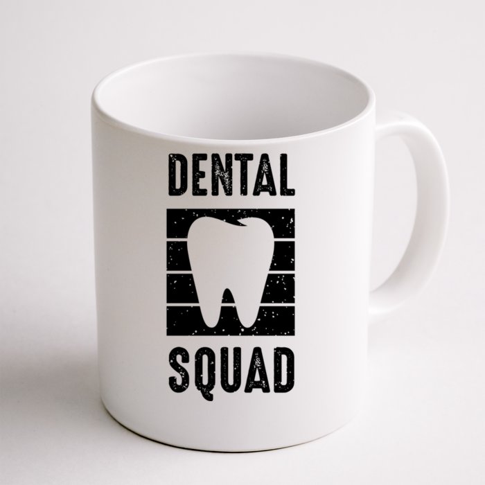 Dental Squad Costume For Dental Assistant Gift Front & Back Coffee Mug