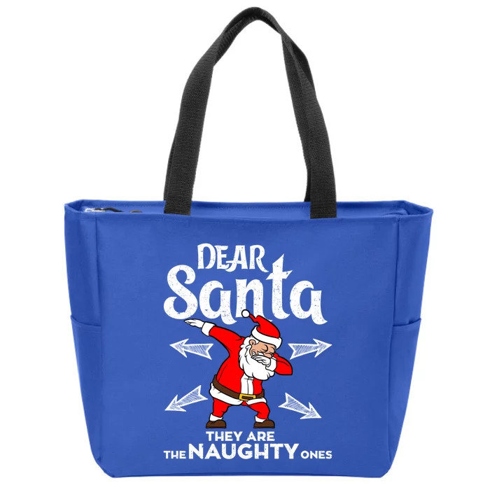 Dabbing Santa Claus Dear Santa They Are The Naughty Ones Gift Zip Tote Bag