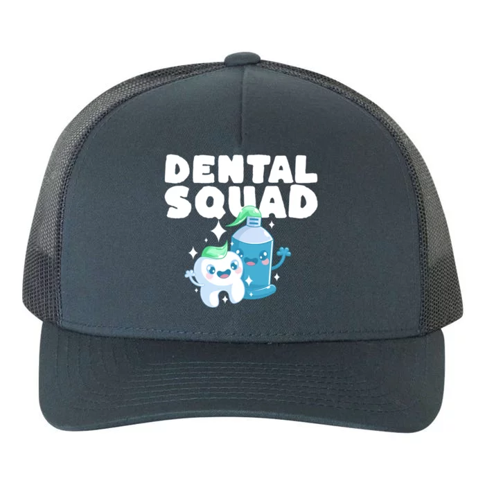 Dental Squad Cute Dentist And Dental Hygienist Gift Yupoong Adult 5-Panel Trucker Hat