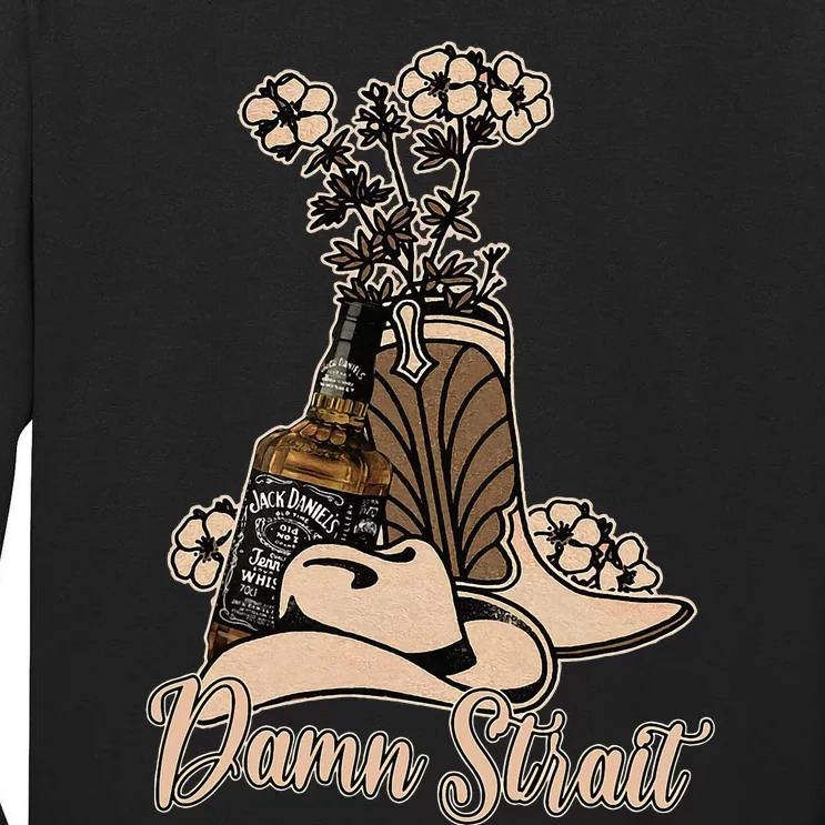 Damn S.T.R.A.I.T Cowboys Outlaws Music 80s Outfit Whiskey Glasses Tall Long Sleeve T-Shirt