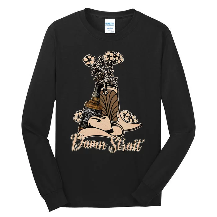 Damn S.T.R.A.I.T Cowboys Outlaws Music 80s Outfit Whiskey Glasses Tall Long Sleeve T-Shirt