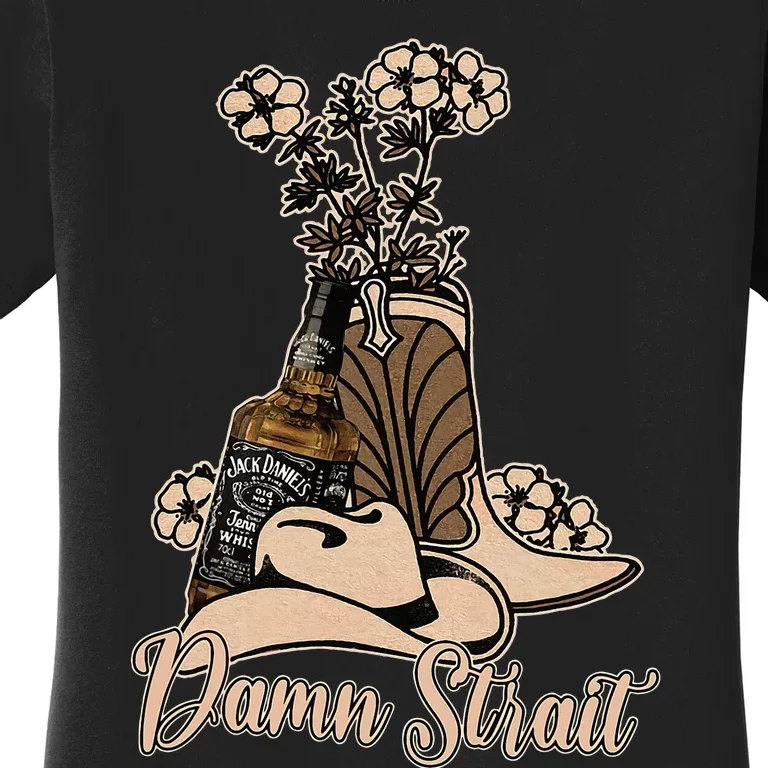 Damn S.T.R.A.I.T Cowboys Outlaws Music 80s Outfit Whiskey Glasses Women's T-Shirt