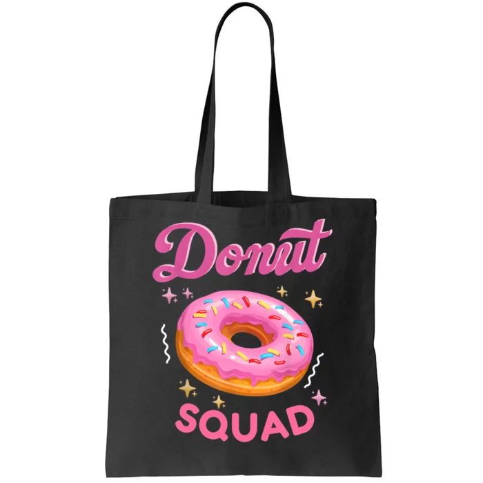 Donut Squad Cute Donut Sprinkle Lover Birthday Girl Party Tote Bag