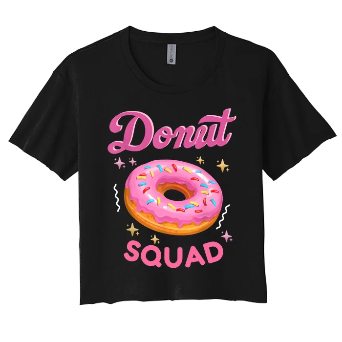 Donut Squad Cute Donut Sprinkle Lover Birthday Girl Party Women's Crop Top Tee