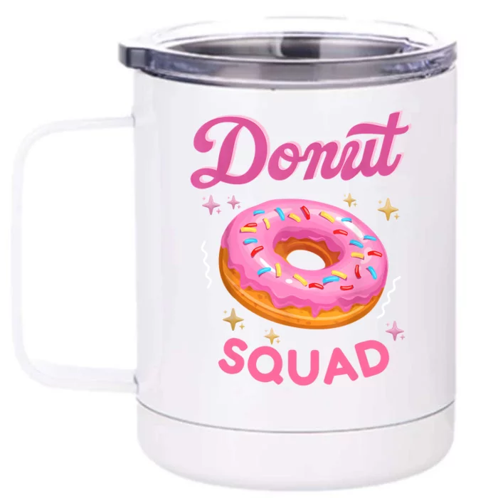 Donut Squad Cute Donut Sprinkle Lover Birthday Girl Party Front & Back 12oz Stainless Steel Tumbler Cup