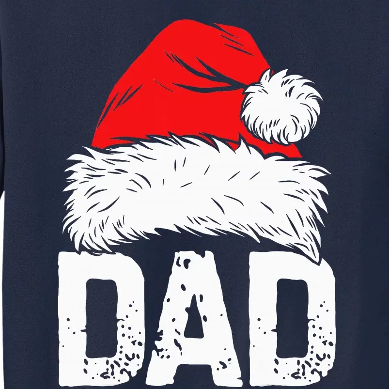 Dad Santa Christmas Family Matching Pajamas Papa Xmas Father Tall Sweatshirt