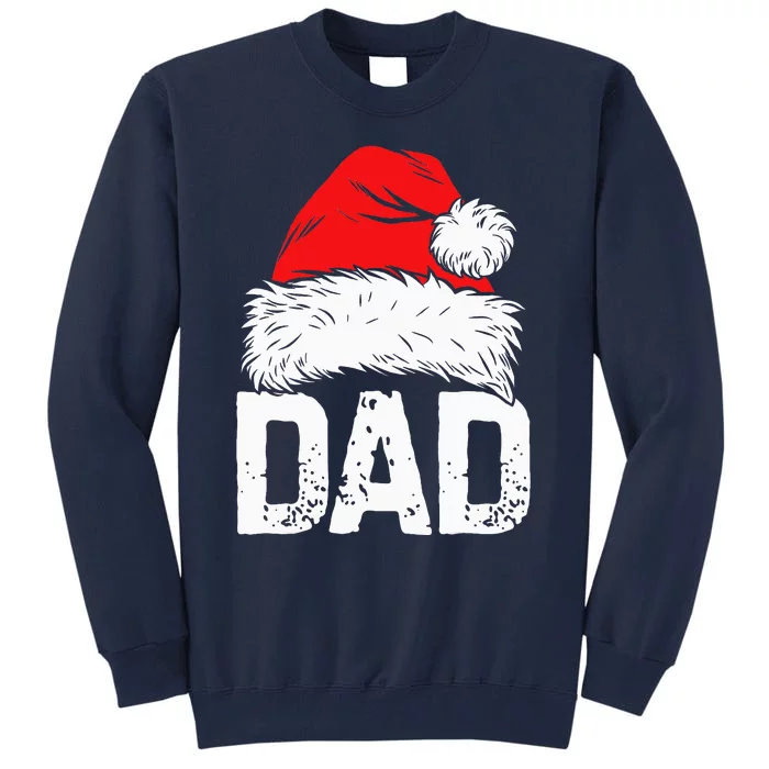 Dad Santa Christmas Family Matching Pajamas Papa Xmas Father Tall Sweatshirt