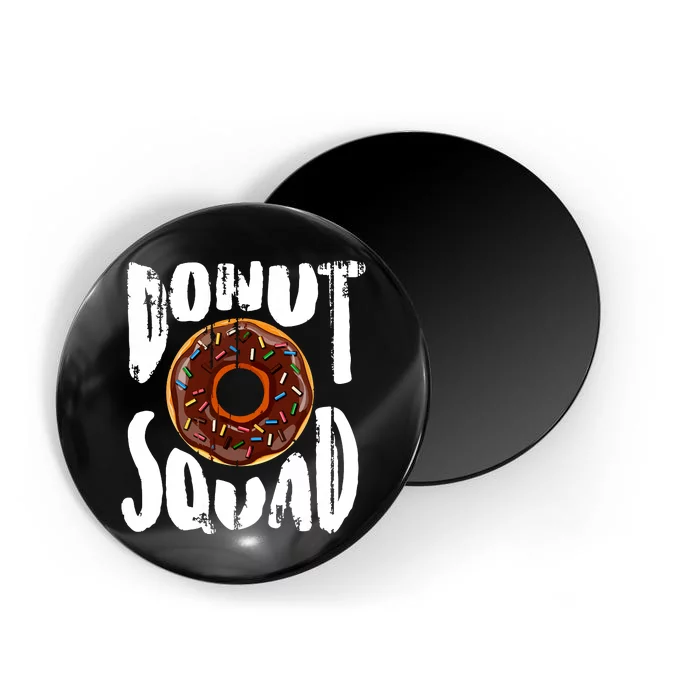 Donut Squad Cool Donut Lover Doughnut Gift Magnet