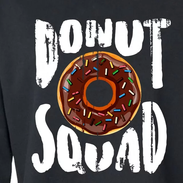 Donut Squad Cool Donut Lover Doughnut Gift Cropped Pullover Crew