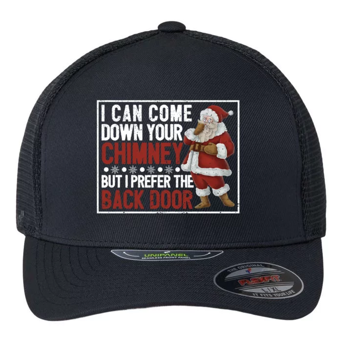 Dirty Santa Claus Jokes Xmas Pj I Can Come Down Your Chimney Gift Flexfit Unipanel Trucker Cap