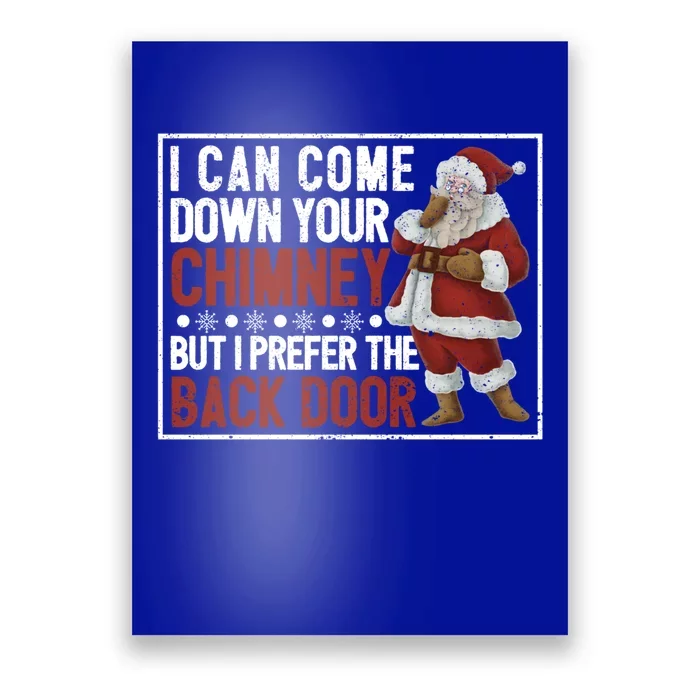 Dirty Santa Claus Jokes Xmas Pj I Can Come Down Your Chimney Gift Poster