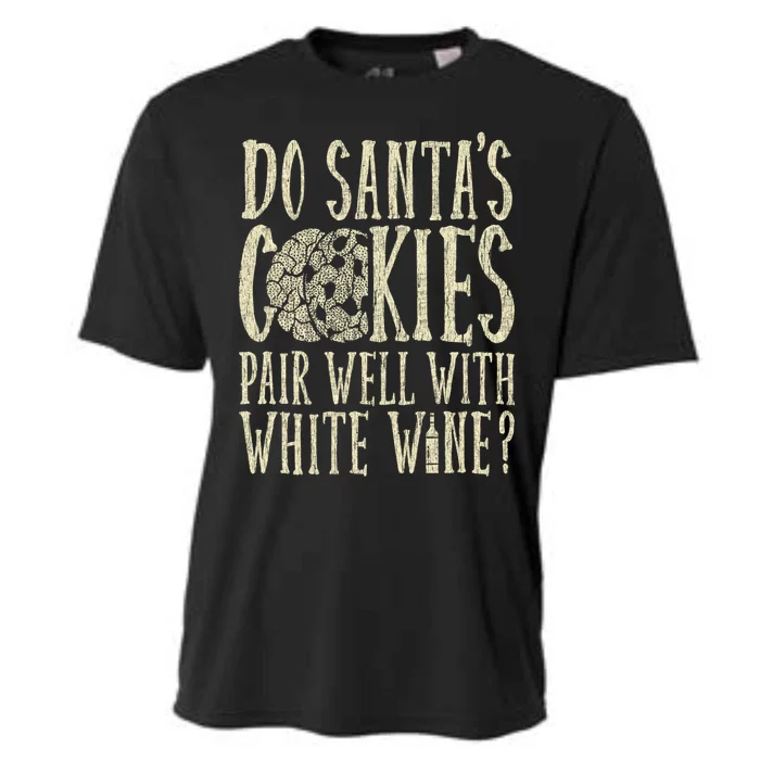 Do Santas Cookies Pair Well With Wine Xmas Gift Cooling Performance Crew T-Shirt