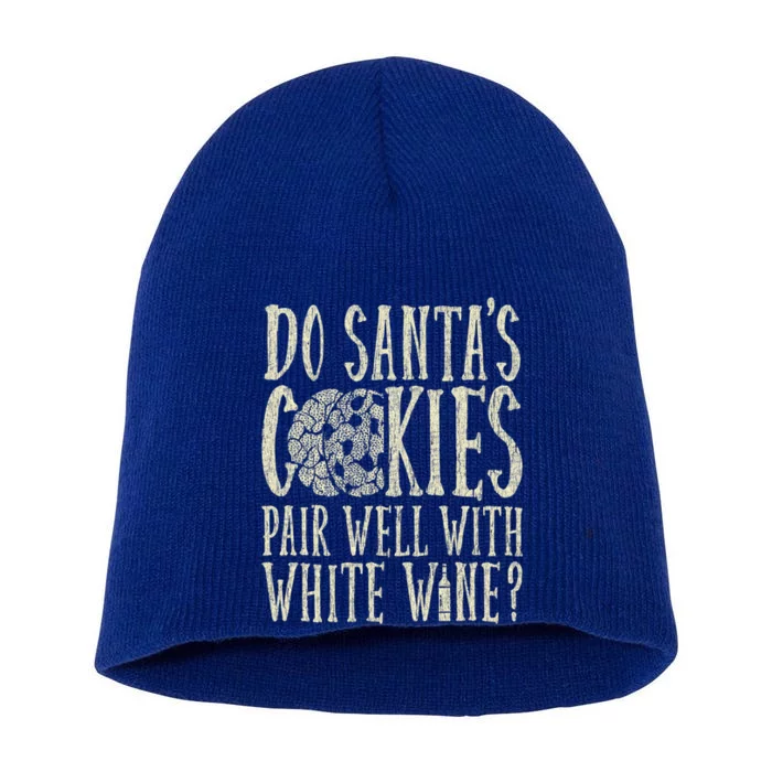 Do Santas Cookies Pair Well With Wine Xmas Gift Short Acrylic Beanie