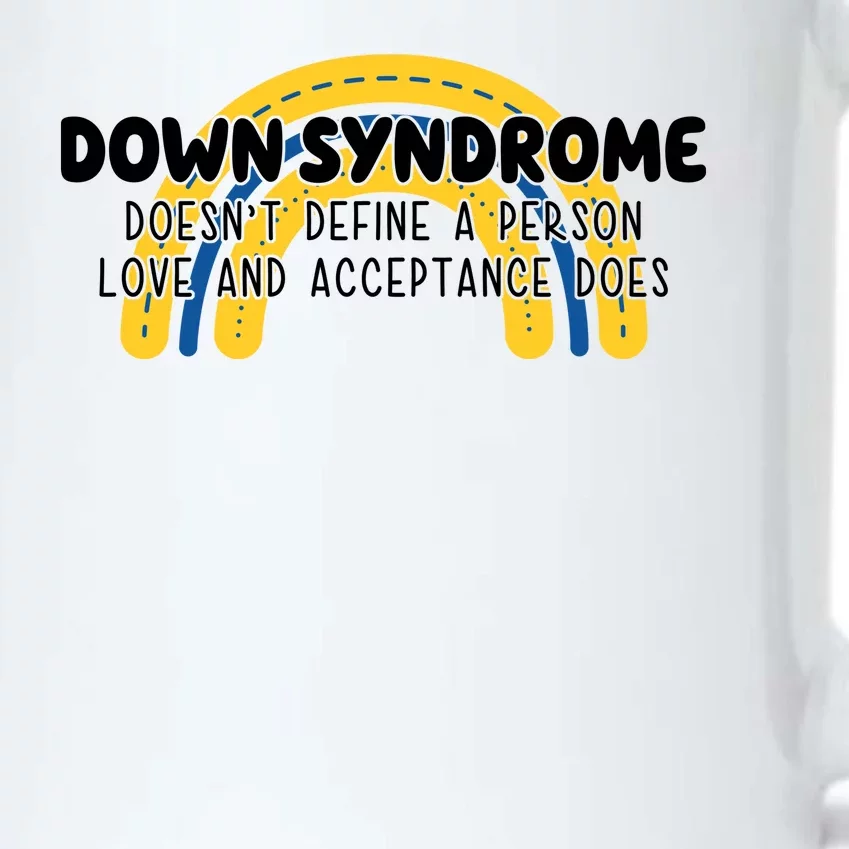 Down Syndrome Doesnt Define A Person Love And Acceptance Does Black Color Changing Mug