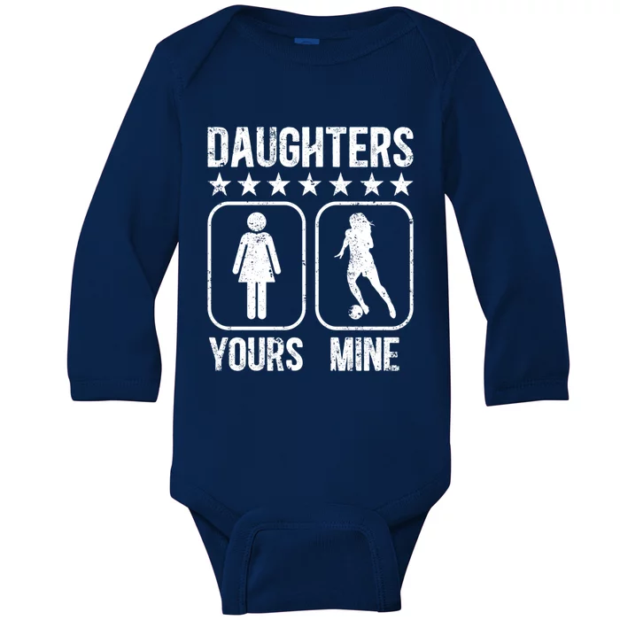 Daughters Soccer Dad Of A Soccer Player Father Gift Baby Long Sleeve Bodysuit