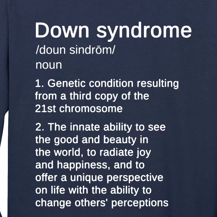 Down Syndrome Definition Awareness Month Tall Long Sleeve T-Shirt