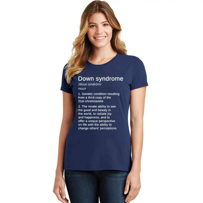 Down Syndrome Definition Awareness Month Women's T-Shirt