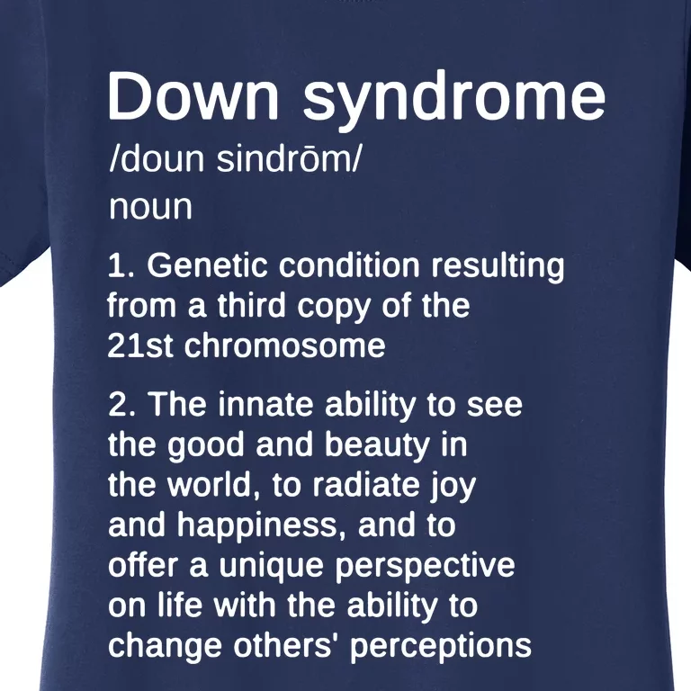 Down Syndrome Definition Awareness Month Women's T-Shirt