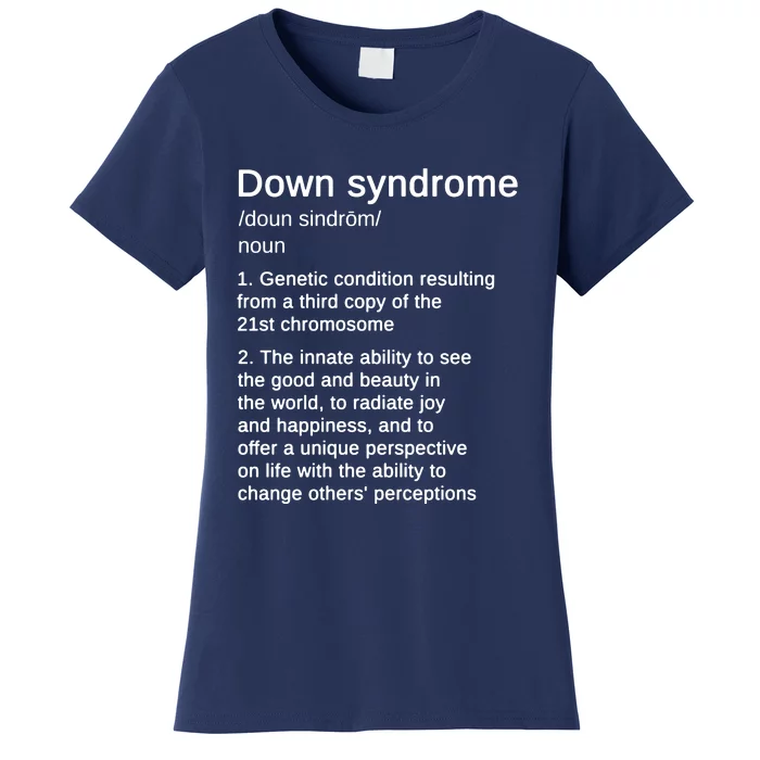 Down Syndrome Definition Awareness Month Women's T-Shirt