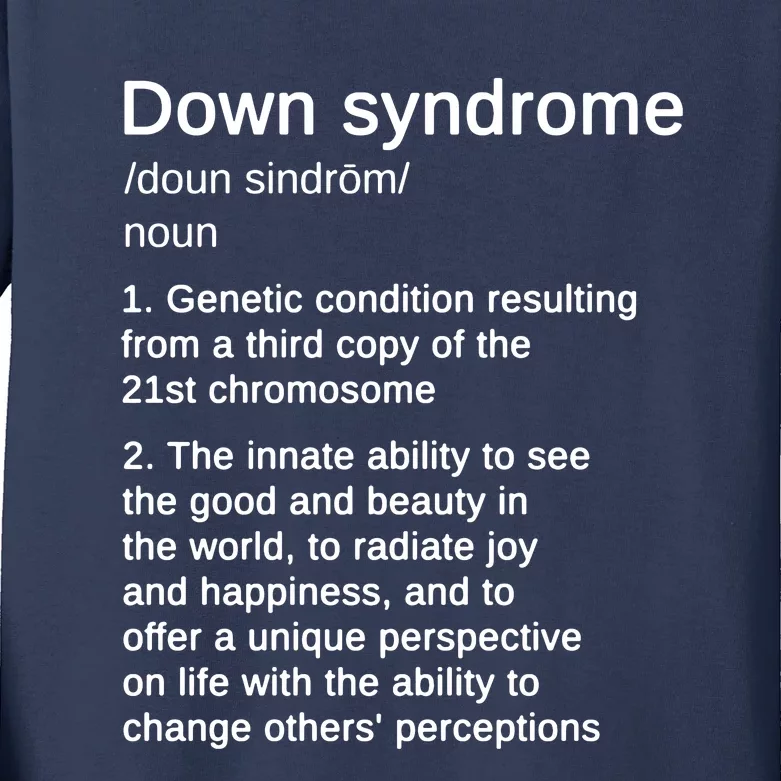 Down Syndrome Definition Awareness Month Kids Long Sleeve Shirt