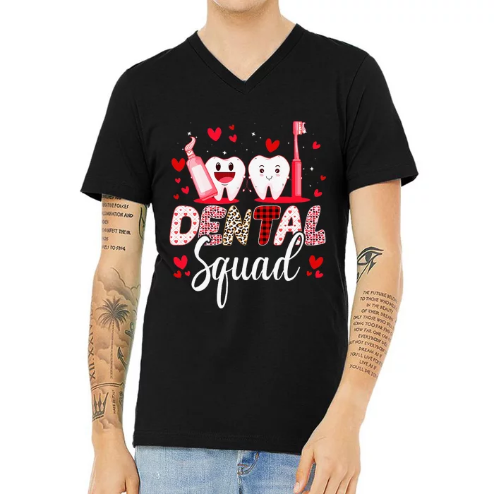 Dental Squad Dental Assistant Dentist Happy Valentine's Day V-Neck T-Shirt