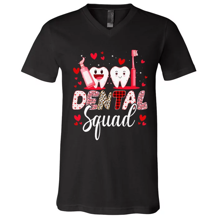 Dental Squad Dental Assistant Dentist Happy Valentine's Day V-Neck T-Shirt