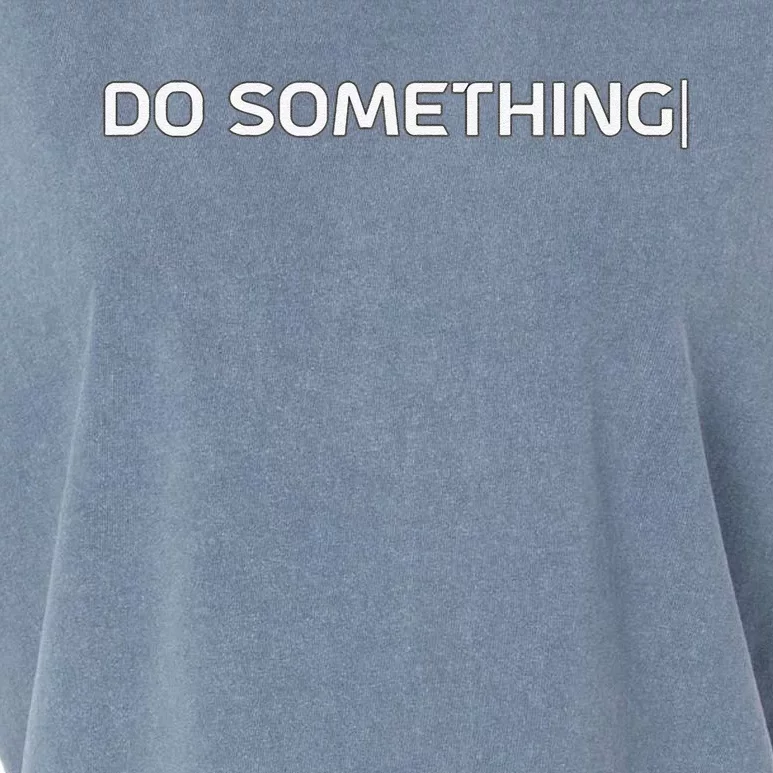 Do Something Garment-Dyed Women's Muscle Tee