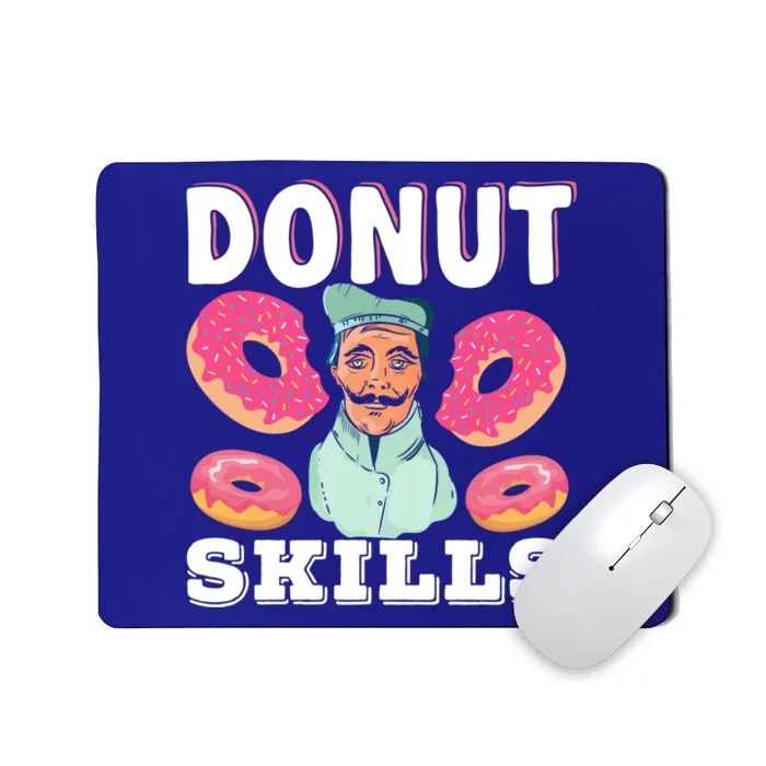 Donut Skills Dabbing Baker Pastry Chef Doughnut Maker Baking Gift Mousepad