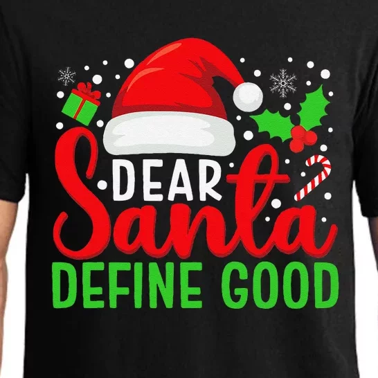 Dear Santa Define Good Matching Family Christmas Pajamas Pajama Set