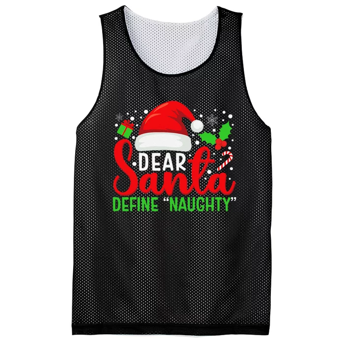 Dear Santa Define Naughty Matching Family Christmas Pajamas Mesh Reversible Basketball Jersey Tank