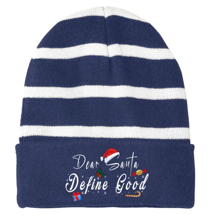 Dear Santa Define Good | Merry Christmas Striped Beanie with Solid Band