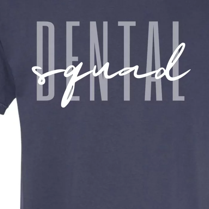 Dental Squad Dental Assistant Dental Hygienist Cute Gift Garment-Dyed Heavyweight T-Shirt