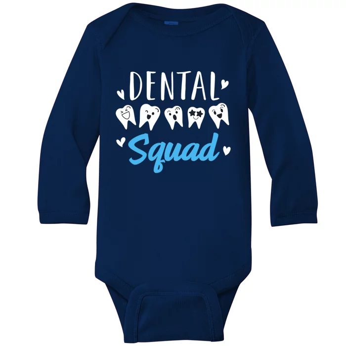 Dental Squad Dental Assistant Dentist Gift Baby Long Sleeve Bodysuit