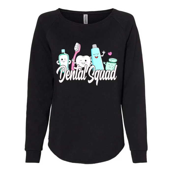 Dental Squad Dental Lab Hygienist Gift Womens California Wash Sweatshirt