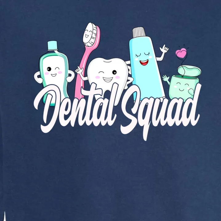 Dental Squad Dental Lab Hygienist Gift Garment-Dyed Sweatshirt