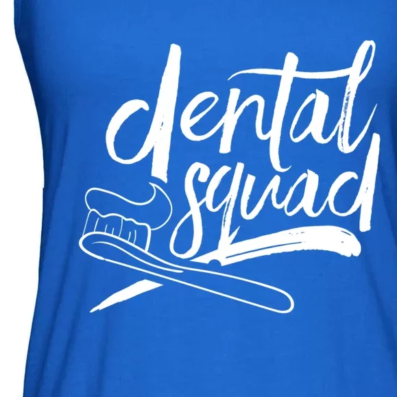 Dental Squad Dental Assistant Teeth Dentistry Dentist Job Gift Ladies Essential Flowy Tank