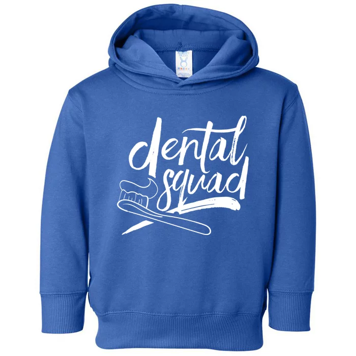 Dental Squad Dental Assistant Teeth Dentistry Dentist Job Gift Toddler Hoodie