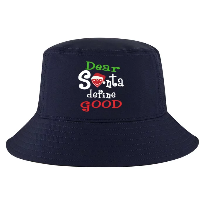 Dear Santa Define Good Christmas Cool Comfort Performance Bucket Hat