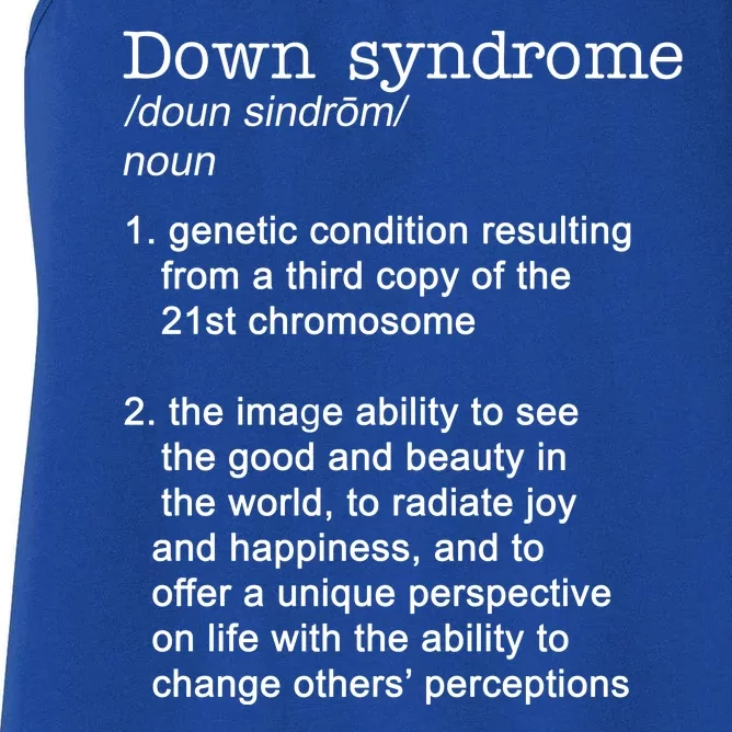 Down Syndrome Definition Women's Racerback Tank